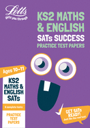KS2 Maths and English SATs Practice Test Papers: For the 2020 Tests