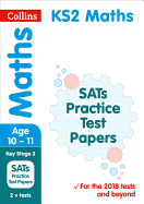 KS2 Maths SATs Practice Test Papers: 2018 Tests