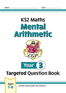 KS2 Maths Year 3 Mental Arithmetic Targeted Question Book (includes Online Answers & Audio Tests)