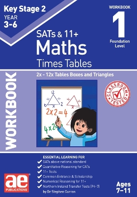 KS2 Times Tables Workbook 1: 2x - 12x Tables Boxes & Triangles - Curran, Dr Stephen C