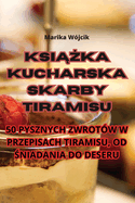 Ksiazka kucharska Skarby Tiramisu