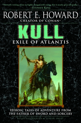 Kull: Exile of Atlantis - Howard, Robert E