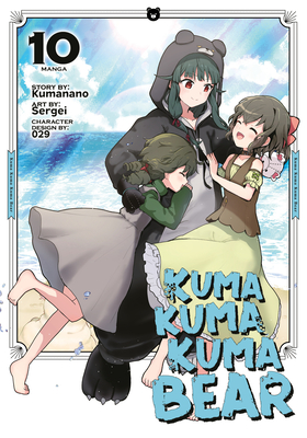 Kuma Kuma Kuma Bear (Manga) Vol. 10 - Kumanano, and 029 (Contributions by)