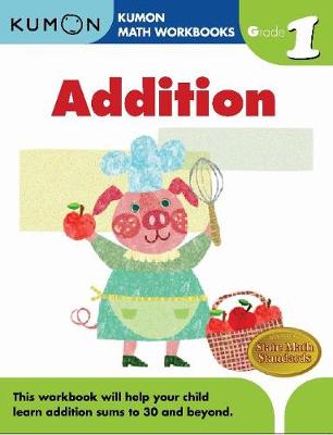 Kumon Grade 1 Addition - Tachimoto, Michiko (Illustrator)