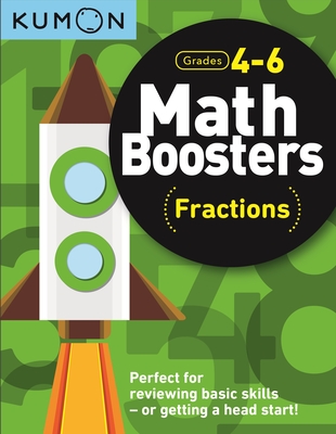 Kumon Math Boosters: Fractions - Kumon, Kumon Publishing North America