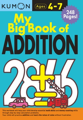 Kumon My Big Book of Addition - Kumon Publishing North America