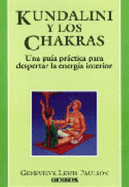 Kundalini y Los Chakras - Paulson, Genevieve Lewis