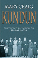 Kundun: A Biography of the Family of the Dalai Lama