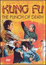 Kung Fu - Punch of Death - Chai Yang Min