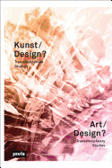 Kunst/Design?: Transdisziplinre Studien