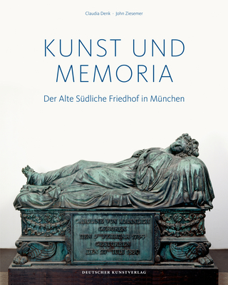 Kunst Und Memoria: Der Alte S?dliche Friedhof in M?nchen - Denk, Claudia, and Ziesemer, John