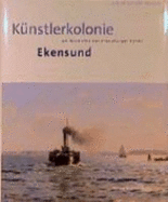 Kunstlerkolonie Ekensund Am Nordufer Der Flensburger Forde
