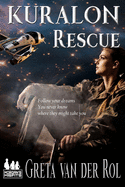 Kuralon Rescue: A Morgan's Misfits Adventure