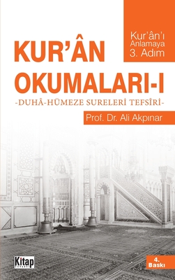 Kur'an Okumalari I - Akp nar, Ali