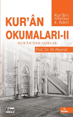 Kur'an Okumalari II - Akp nar, Ali