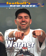 Kurt Warner: Can't Keep Him Dwn
