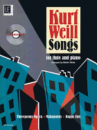 Kurt Weill Songs: Flute and Piano with a CD of Performance and Play-Along Tracks