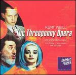 Kurt Weill: The Threepenny Opera - Kurt Weill/Raabe/Gruber/Hagen/Ensemble Modern