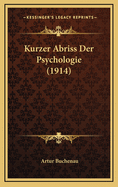 Kurzer Abriss Der Psychologie (1914)