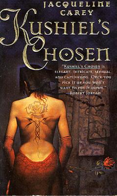 Kushiel's Chosen - Carey, Jacqueline