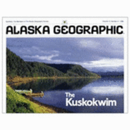 Kuskowim - Rennick, Penny (Editor), and Alaska Geographic Association