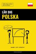 Lr dig Polska - Snabbt / Ltt / Effektivt: 2000 viktiga ordlistor