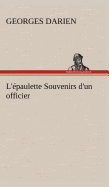 L'paulette Souvenirs d'un officier