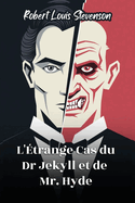 L'trange Cas du Dr Jekyll et de Mr. Hyde