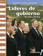 Lderes de Gobierno de Antes Y de Hoy (Government Leaders Then and Now)