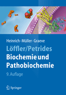 Lffler/Petrides Biochemie  und Pathobiochemie