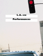 L.A.-Ex Performances