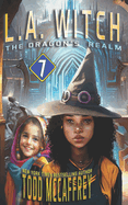 L.A. Witch: The Dragon's Realm