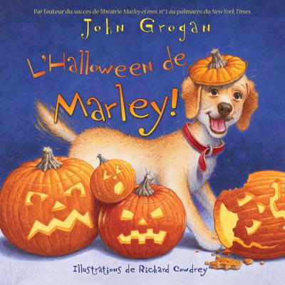 L' Halloween de Marley - Grogan, John, and Cowdrey, Richard (Illustrator)