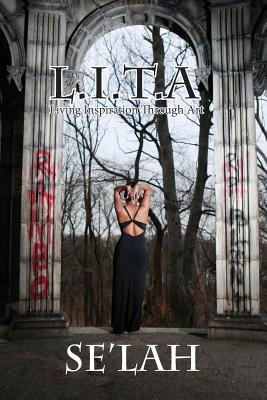 L.I.T.a: Living Inspiration Through Art - Se'lah