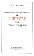 L' Oeuvre Et Ses Techniques