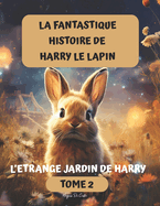 L'?trange jardin de Harry