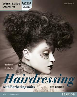 L2 Diploma in Hairdressing Candidate Handbook (including barbering units) - Palmer, Leah, and Perkins, Nicci