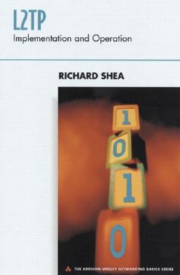 L2tp: Implementation and Operation - Shea, Richard