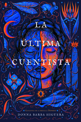 La ltima Cuentista (the Last Cuentista) - Higuera, Donna Barba
