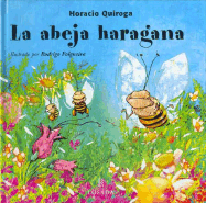 La Abeja Haragana