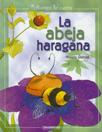 La abeja haragana - Quiroga, Horacio