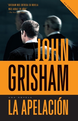 La Apelaci?n / The Appeal - Grisham, John