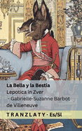 La Bella y la Bestia / Lepotica in Zver: Tranzlaty Espaol Slovens ina