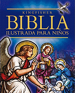 La Biblia Ilustrada Para Ninos