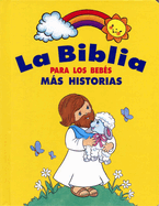 La Biblia Para Los Beb?s: Ms Historias