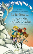 La Biblioteca Mgica del Profesor Marloc