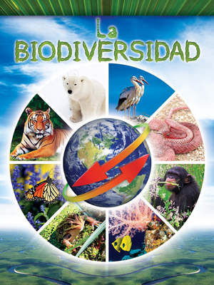 La Biodiversidad: Biodiversity - Mooney