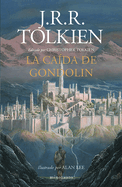 La Ca?da de Gondolin