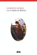 La camicia rossa