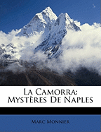 La Camorra: Mysteres de Naples